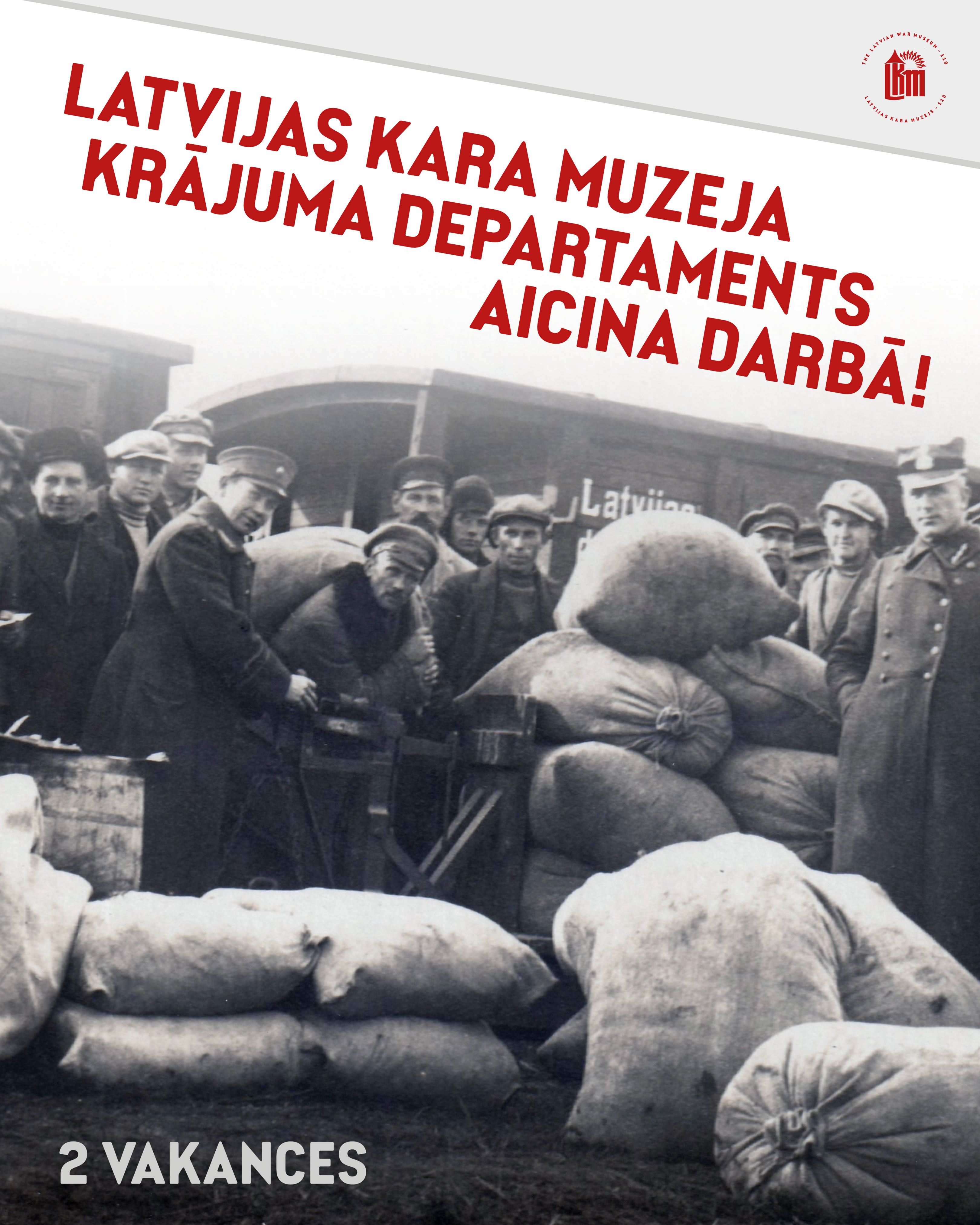 LATVIJAS KARA MUZEJA KRĀJUMA DEPARTAMENTS AICINA DARBĀ!