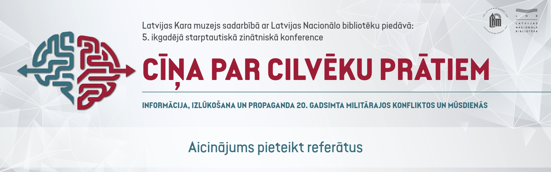 Aicinājums pieteikt referātus konferencei
