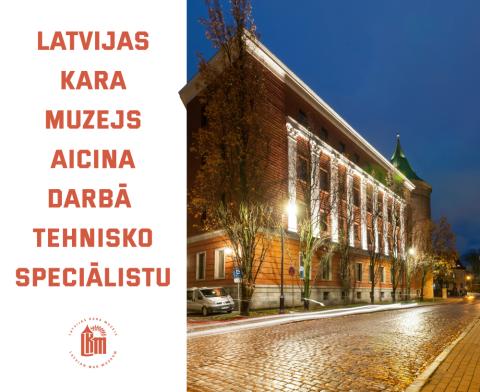 Kara muzejs aicina darbā tehnisko speciālistu