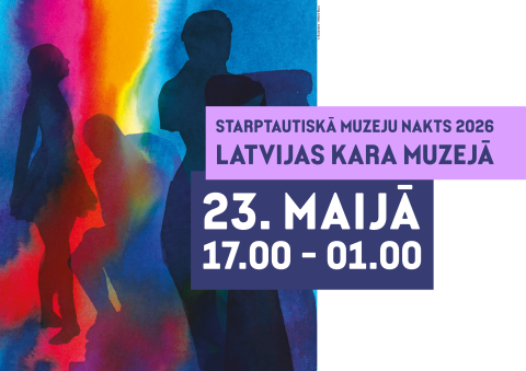 Muzeju nakts 2026 Latvijas Kara muzejā